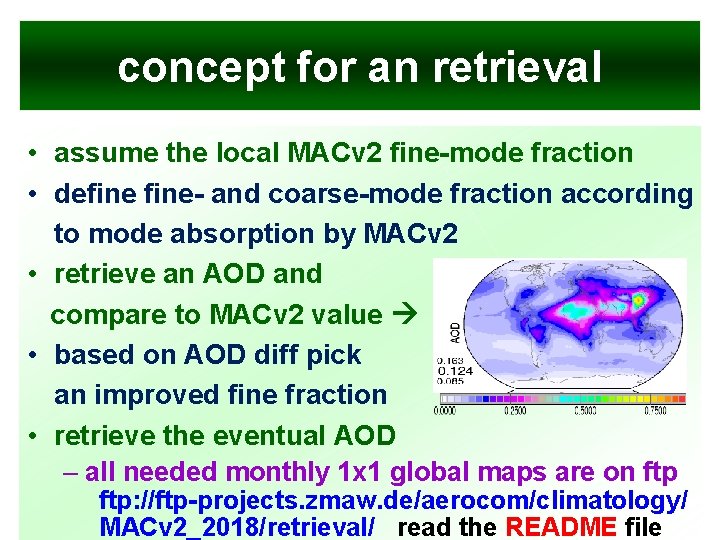 concept for an retrieval • assume the local MACv 2 fine-mode fraction • define-