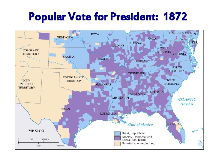 Popular Vote for President: 1872 