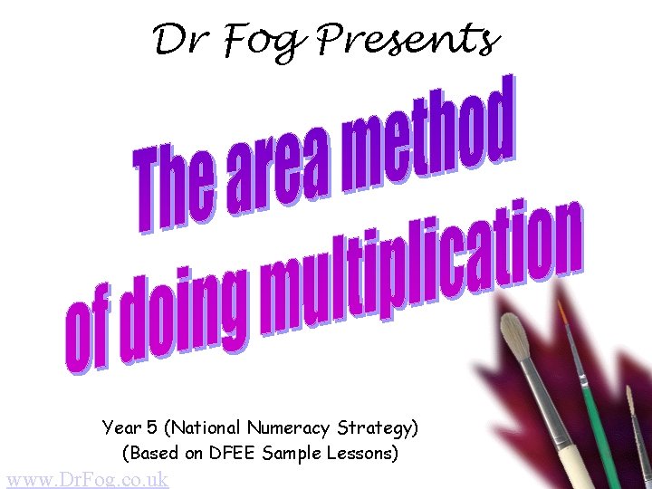 Dr Fog Presents Year 5 (National Numeracy Strategy) (Based on DFEE Sample Lessons) www.