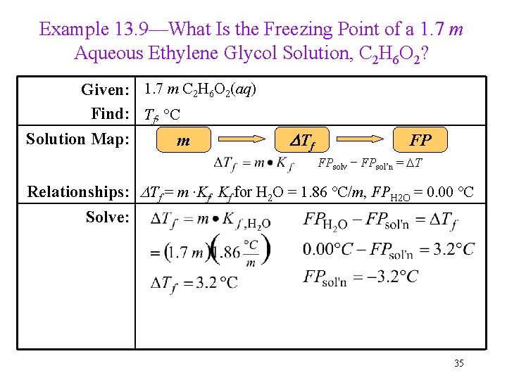 Example 13. 9—What Is the Freezing Point of a 1. 7 m Aqueous Ethylene