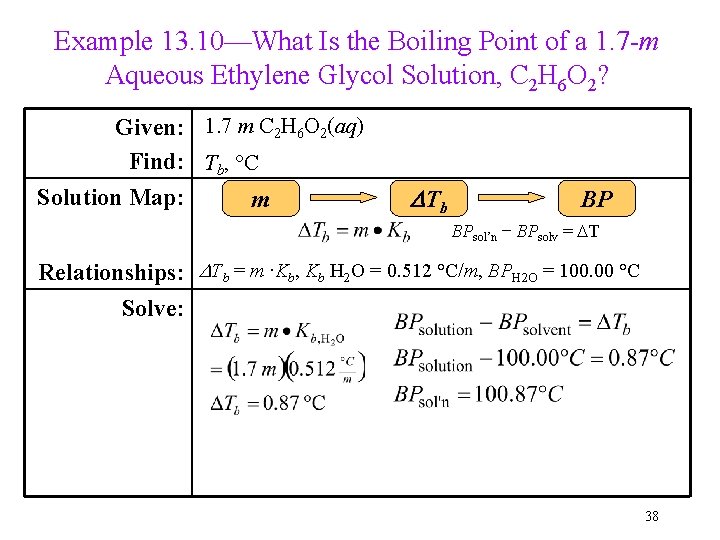 Example 13. 10—What Is the Boiling Point of a 1. 7 -m Aqueous Ethylene