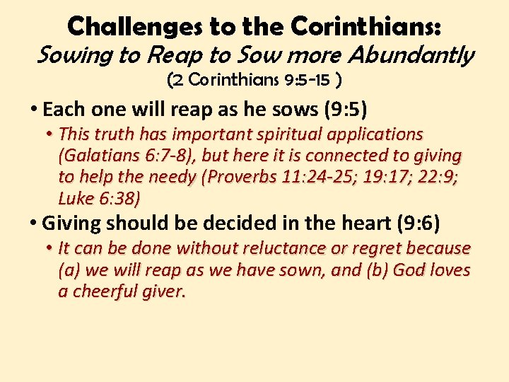 Challenges to the Corinthians: Sowing to Reap to Sow more Abundantly (2 Corinthians 9: