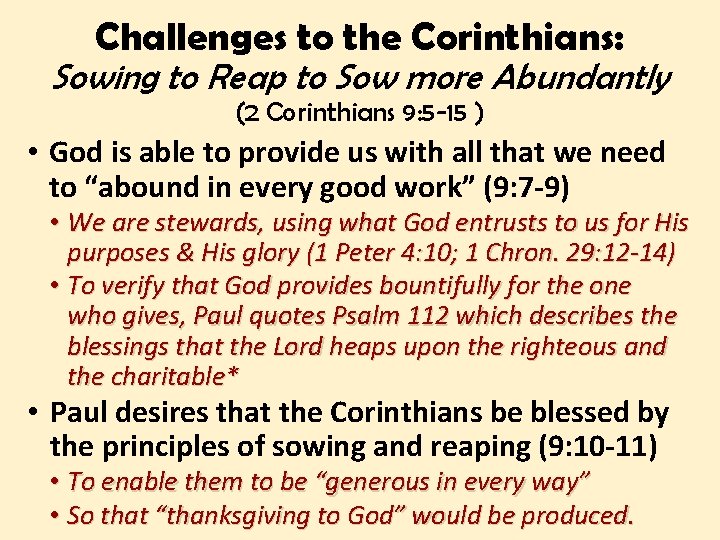 Challenges to the Corinthians: Sowing to Reap to Sow more Abundantly (2 Corinthians 9: