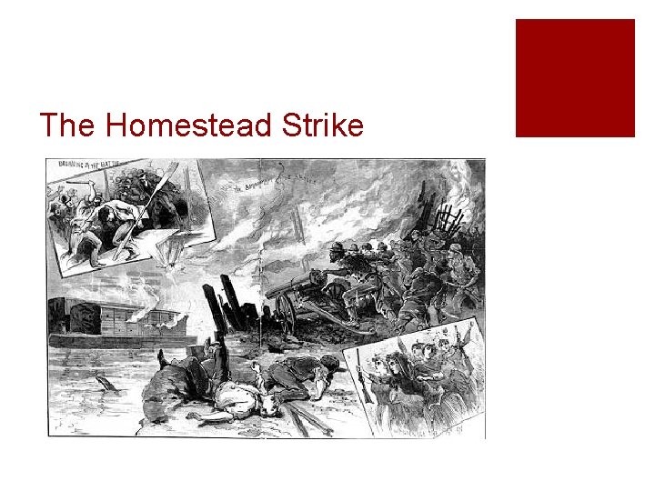 The Homestead Strike 