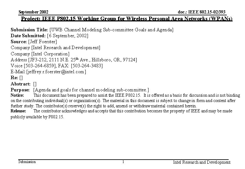 doc. : IEEE 802. 15 -02/393 September 2002 Project: IEEE P 802. 15 Working