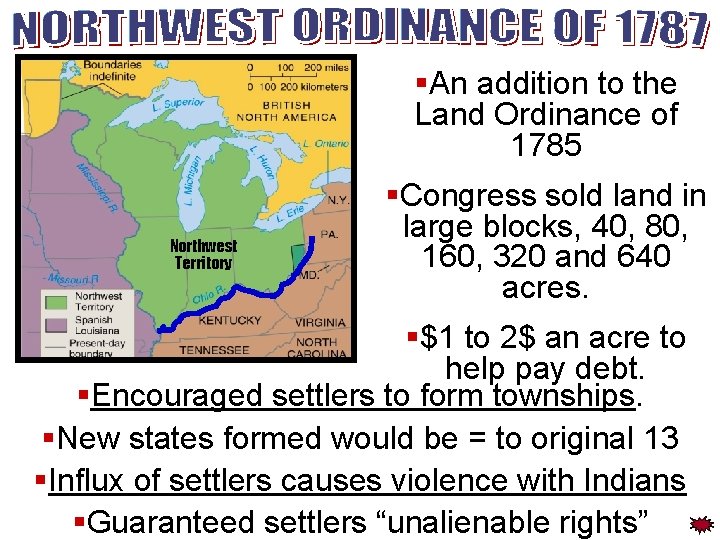 §An addition to the Land Ordinance of 1785 Northwest Territory §Congress sold land in