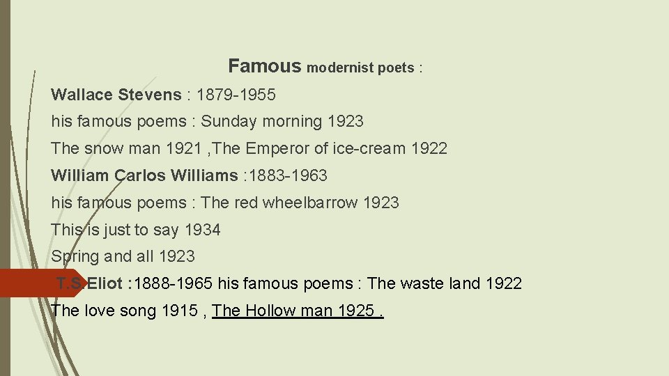 Famous modernist poets : Wallace Stevens : 1879 -1955 his famous poems : Sunday