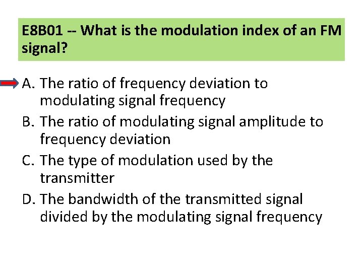 E 8 B 01 -- What is the modulation index of an FM signal?