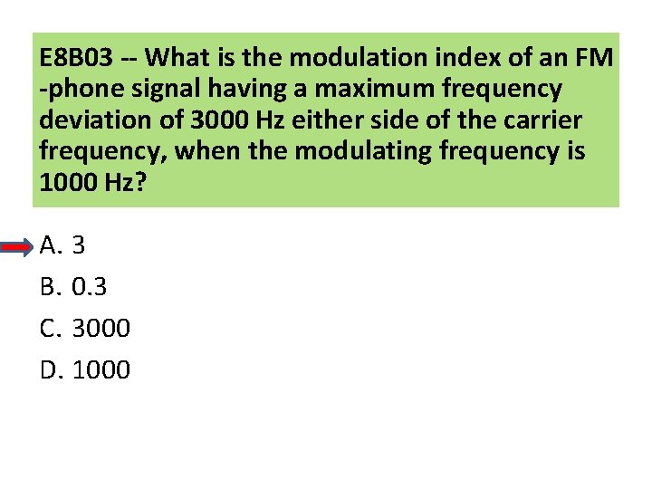 E 8 B 03 -- What is the modulation index of an FM -phone