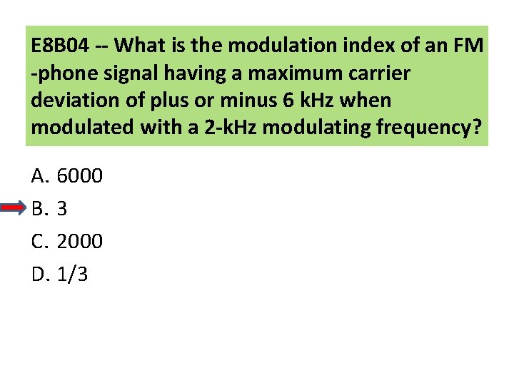 E 8 B 04 -- What is the modulation index of an FM -phone