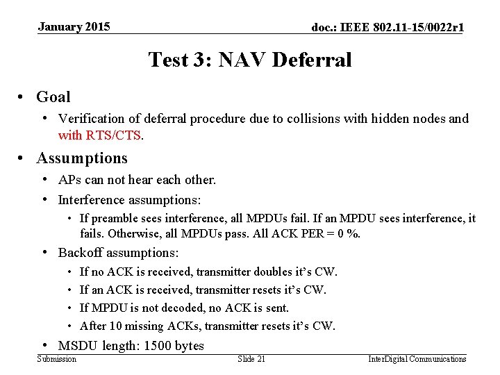 January 2015 doc. : IEEE 802. 11 -15/0022 r 1 Test 3: NAV Deferral