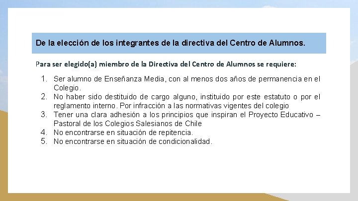 De la elección de los integrantes de la directiva del Centro de Alumnos. Para