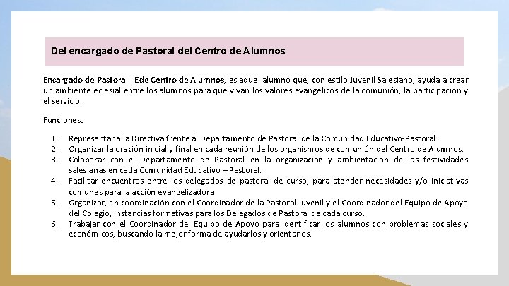 Del encargado de Pastoral del Centro de Alumnos Encargado de Pastoral l Ede Centro