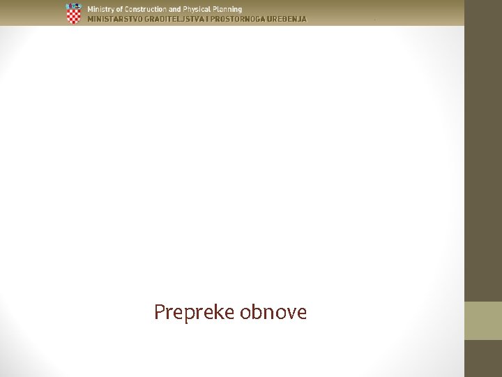 Prepreke obnove 