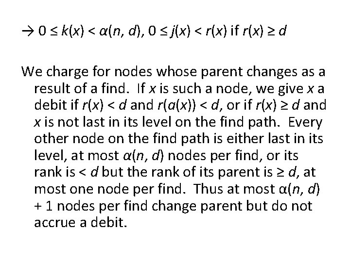 → 0 ≤ k(x) < α(n, d), 0 ≤ j(x) < r(x) if r(x)