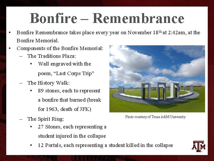 Bonfire – Remembrance • • Bonfire Remembrance takes place every year on November 18