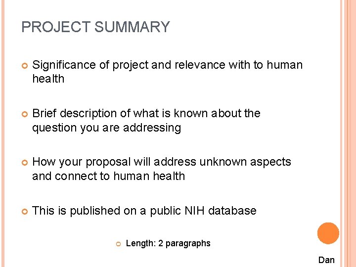 PROJECT SUMMARY Significance of project and relevance with to human health Brief description of
