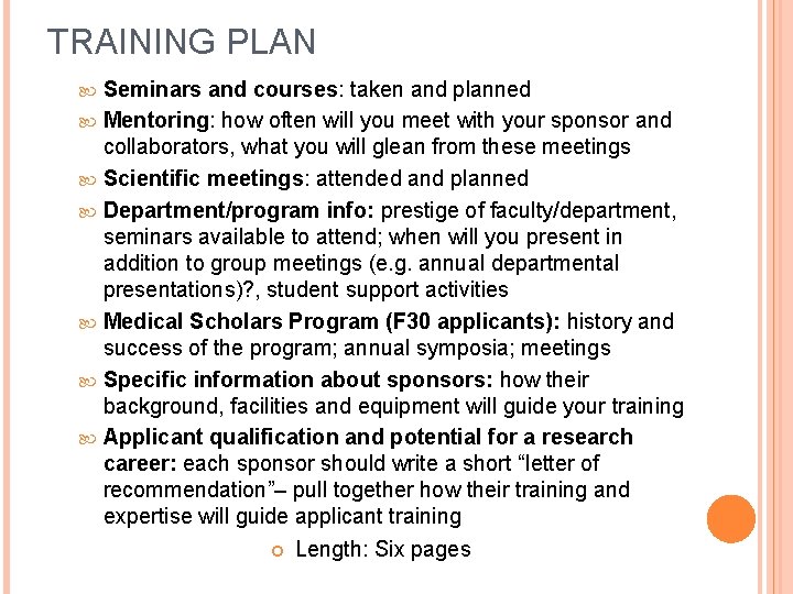 TRAINING PLAN Seminars and courses: taken and planned Mentoring: how often will you meet