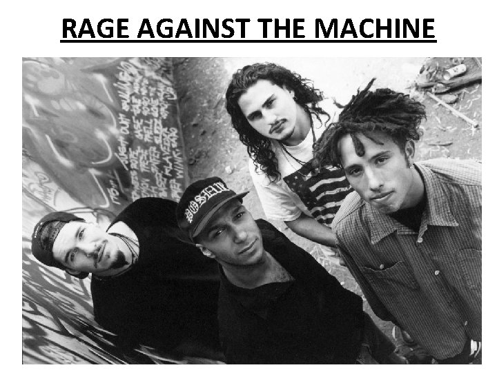 RAGE AGAINST THE MACHINE 