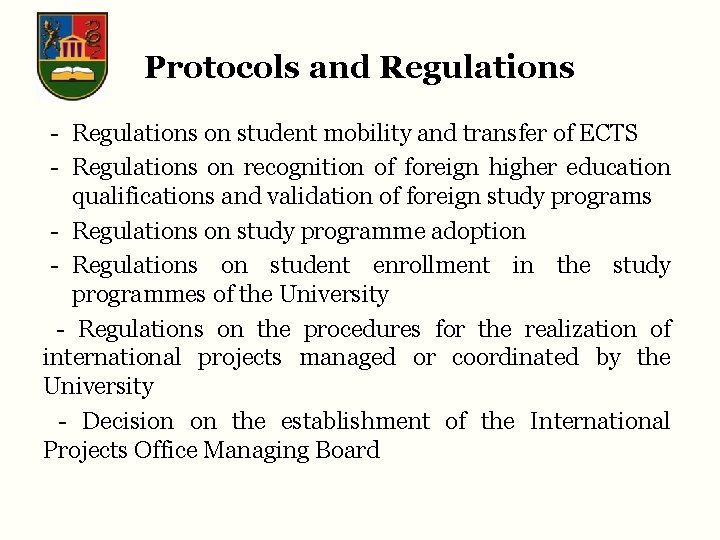 Protocols and Regulations - Regulations on student mobility and transfer of ECTS - Regulations