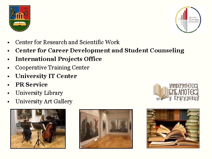  • • Center for Research and Scientific Work Center for Career Development and