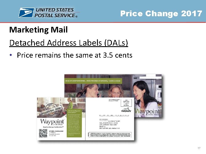 Price Change 2017 Marketing Mail Detached Address Labels (DALs) • Price remains the same
