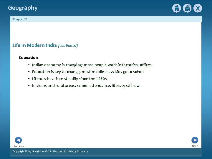 Geography Chapter 25 Life in Modern India {continued} Education • Indian economy is changing;