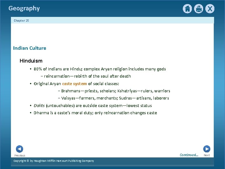 Geography Chapter 25 1 Indian Culture Hinduism • 80% of Indians are Hindu; complex