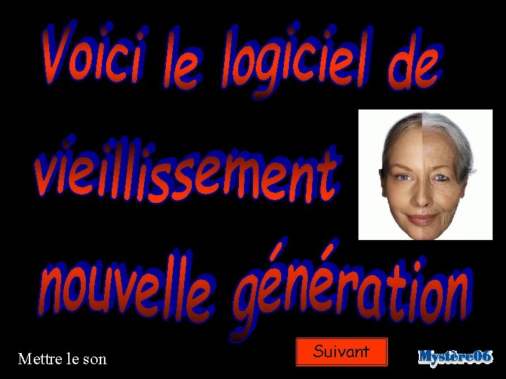 Mettre le son Suivant 