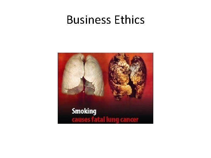 Business Ethics 