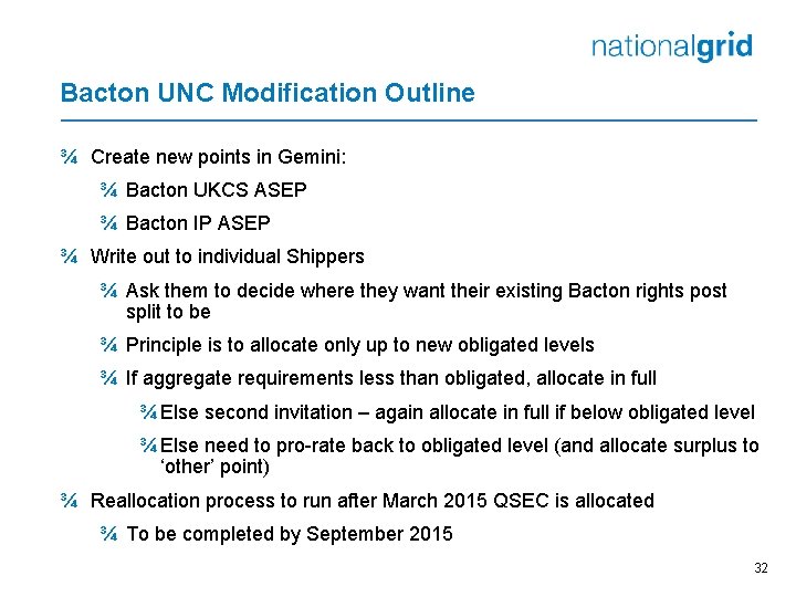 Bacton UNC Modification Outline ¾ Create new points in Gemini: ¾ Bacton UKCS ASEP