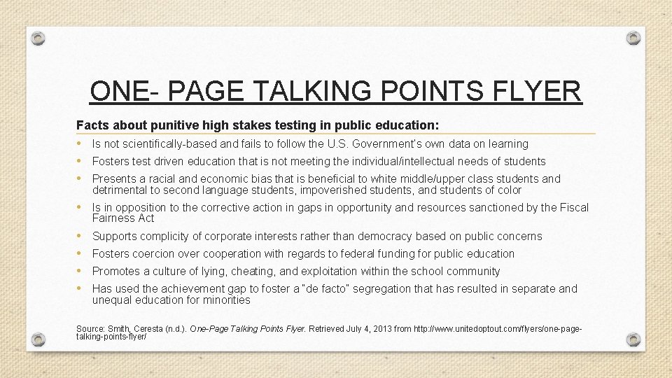 ONE- PAGE TALKING POINTS FLYER Facts about punitive high stakes testing in public education: