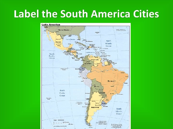 Label the South America Cities 