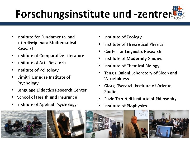 Forschungsinstitute und -zentren § Institute for Fundamental and Interdisciplinary Mathematical Research § Institute of