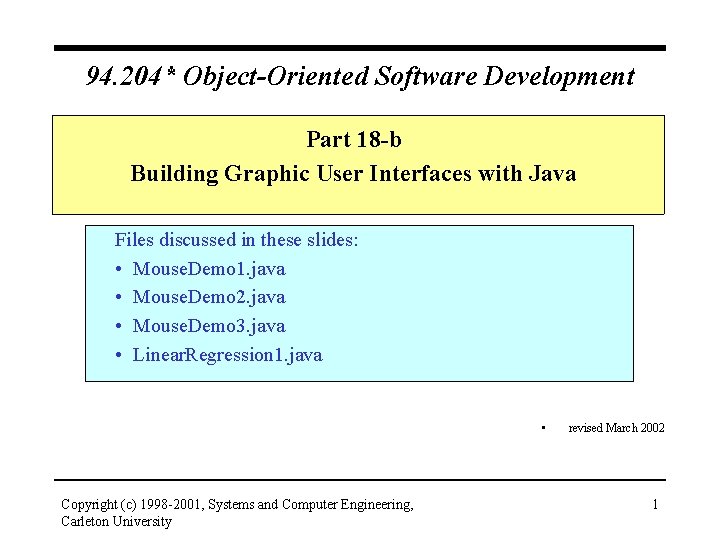 94. 204* Object-Oriented Software Development Part 18 -b Building Graphic User Interfaces with Java