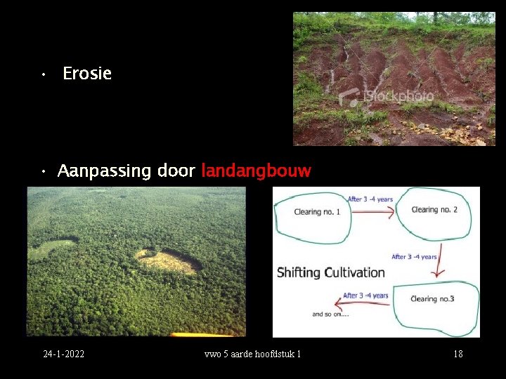  • Erosie • Aanpassing door landangbouw 24 -1 -2022 vwo 5 aarde hoofdstuk