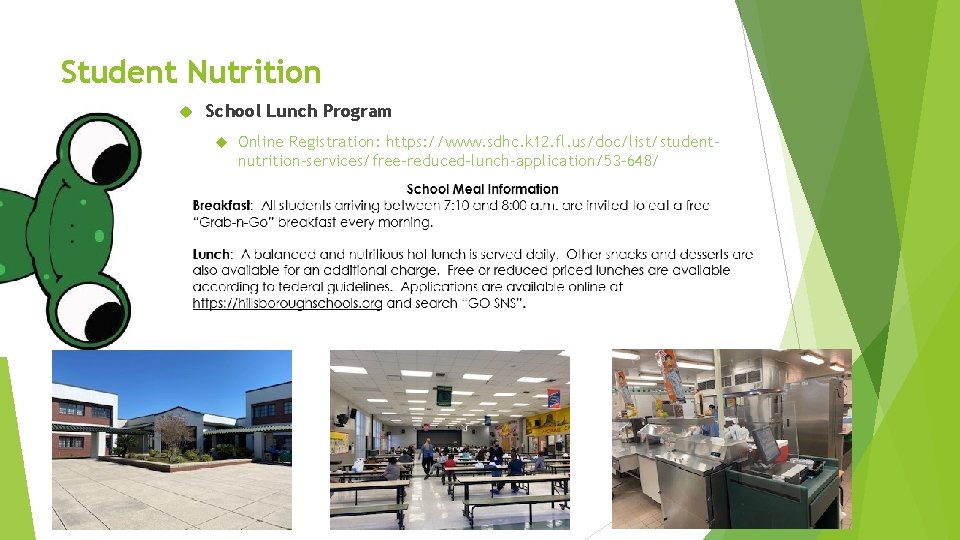 Student Nutrition School Lunch Program Online Registration: https: //www. sdhc. k 12. fl. us/doc/list/studentnutrition-services/free-reduced-lunch-application/53