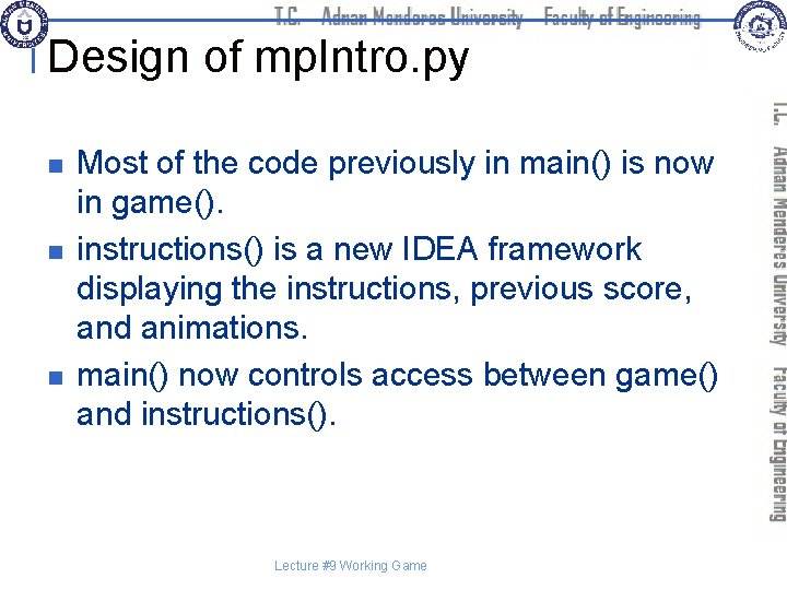 Design of mp. Intro. py n n n Most of the code previously in