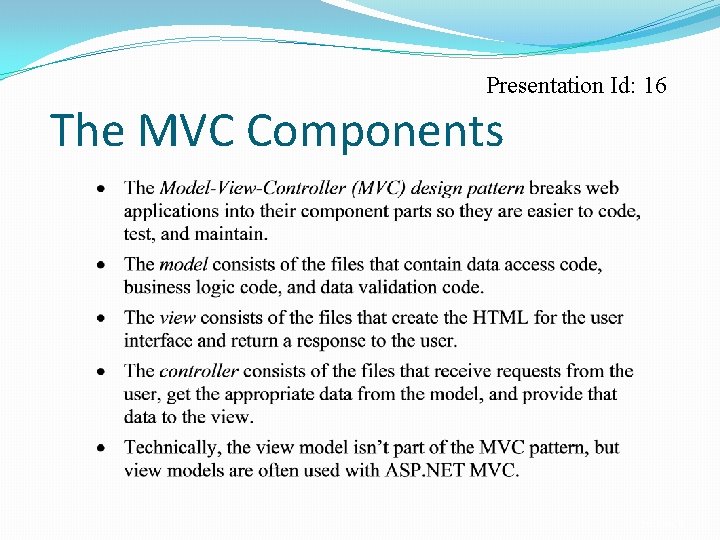 Presentation Id: 16 The MVC Components C 25, Slide 9 