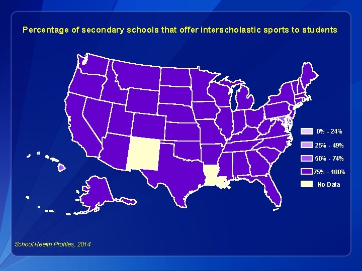 Percentage of secondary schools that offer interscholastic sports to students 0% - 24% 25%