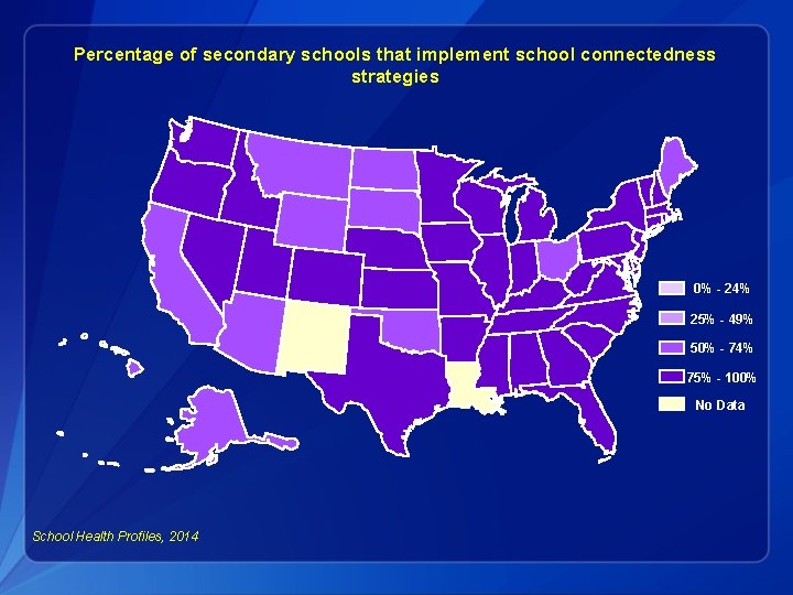 Percentage of secondary schools that implement school connectedness strategies 0% - 24% 25% -