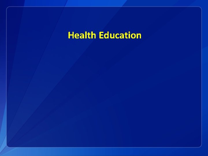 Health Education 