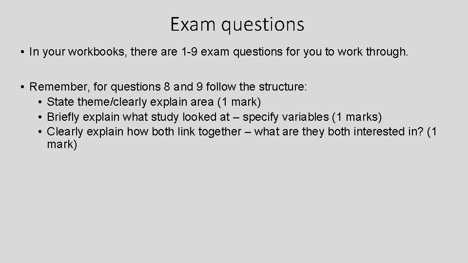 Exam questions • In your workbooks, there are 1 -9 exam questions for you