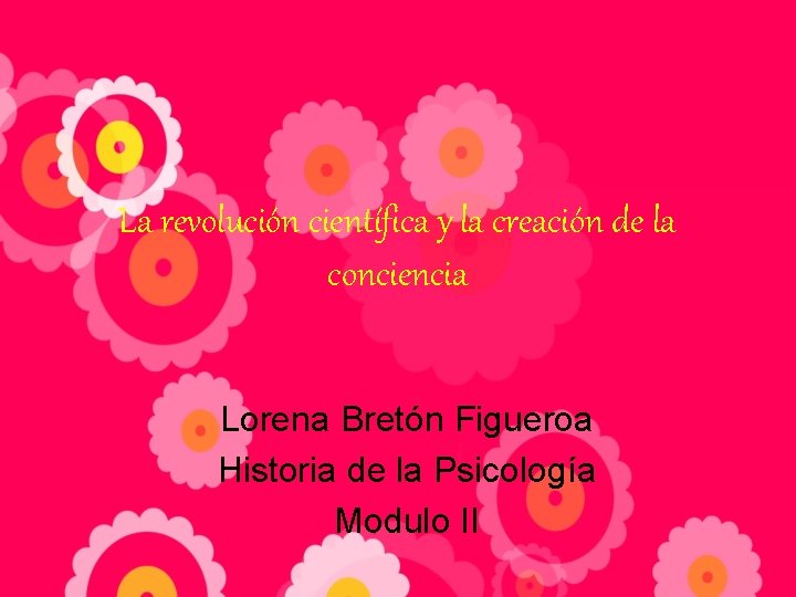 La revolucin cientfica y la creacin de la
