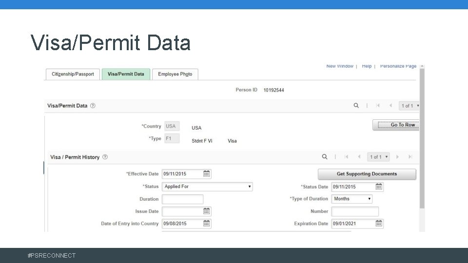 Visa/Permit Data #PSRECONNECT 