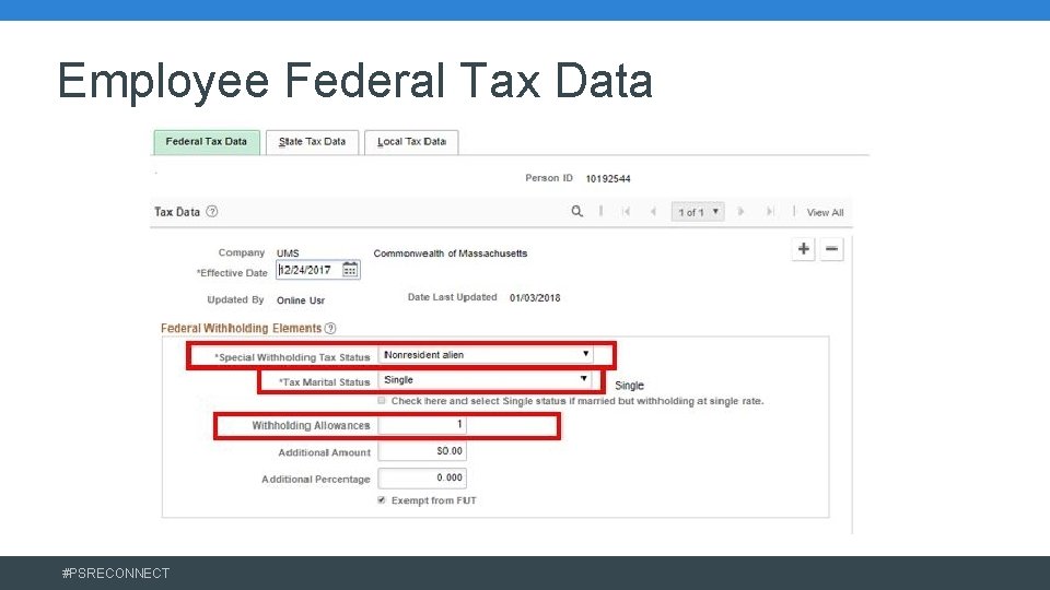 Employee Federal Tax Data #PSRECONNECT 