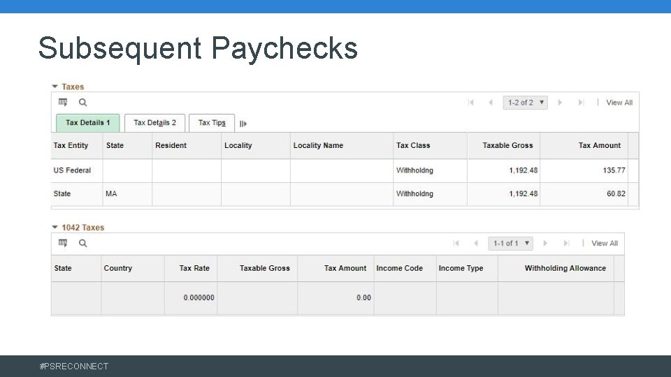 Subsequent Paychecks #PSRECONNECT 