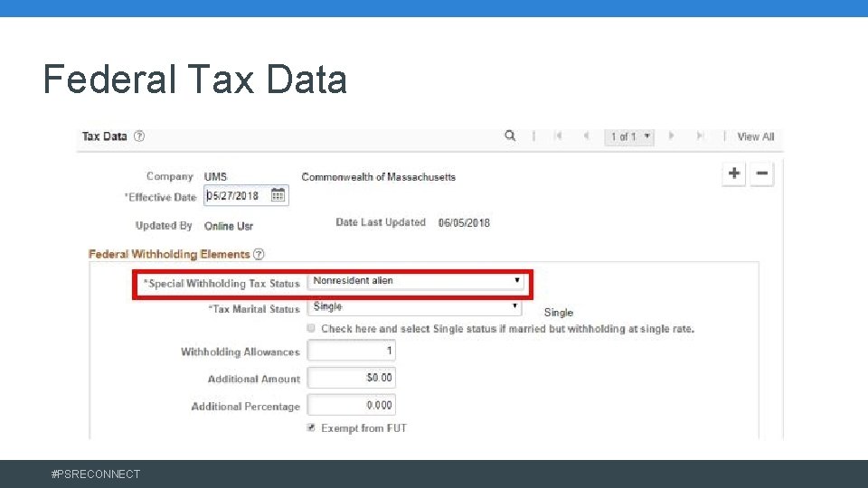 Federal Tax Data #PSRECONNECT 