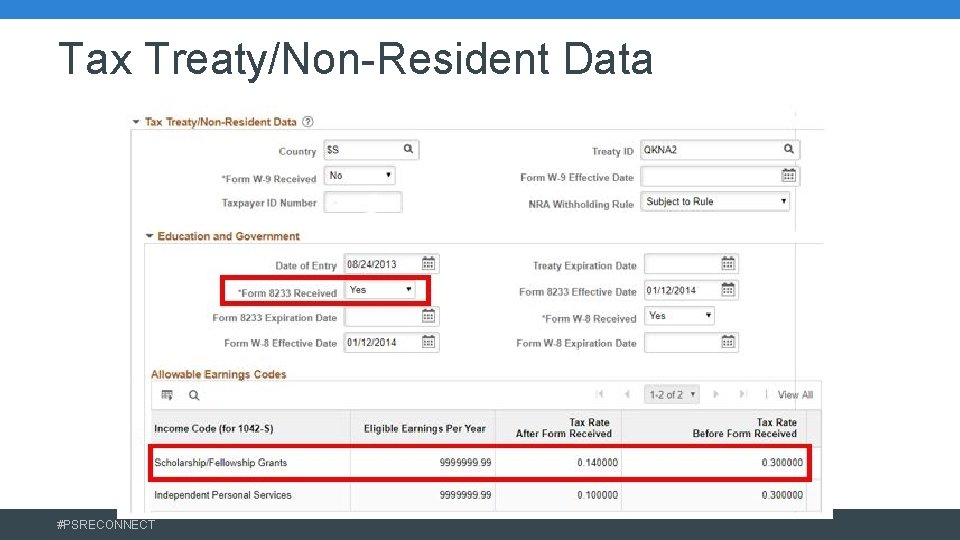 Tax Treaty/Non-Resident Data #PSRECONNECT 