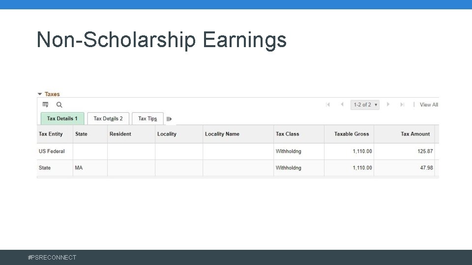 Non-Scholarship Earnings #PSRECONNECT 